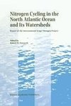 Nitrogen Cycling in the North Atlantic Ocean and its Watersheds