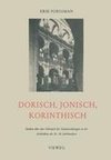 Dorisch, Jonisch, Korinthisch