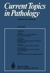 Current Topics in Pathology / Ergebnisse der Pathologie