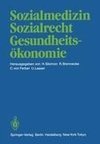 Sozialmedizin Sozialrecht Gesundheitsökonomie