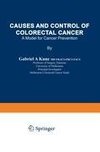 Causes and Control of Colorectal Cancer