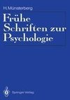 Frühe Schriften zur Psychologie