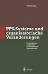 PPS-Systeme und organisatorische Veränderungen