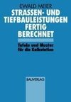 Strassen- und Tiefbauleistungen Fertig Berechnet