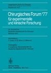 Chirurgisches Forum '77 für experimentelle und klinische Forschung