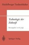 Technologie der Zukunft