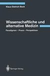 Wissenschaftliche und alternative Medizin