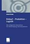 Einkauf - Produktion - Logistik