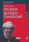 100 Jahre Bunsen-Gesellschaft 1894 - 1994