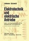 Elektrotechnik und elektrische Antriebe