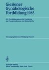 Gießener Gynäkologische Fortbildung 1985