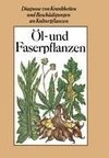 Öl- und Faserpflanzen