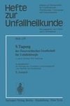 9. Tagung der Österreichischen Gesellschaft für Unfallchirurgie