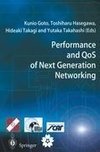 Performance and QoS of Next Generation Networking