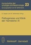 Pathogenese und Klinik der Harnsteine XI
