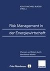 Risk Management in der Energiewirtschaft