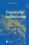 Diätetische Indikationen