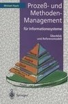 Prozeß- und Methoden-Management für Informationssysteme