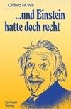 ...und Einstein hatte doch recht