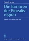 Die Tumoren der Pinealisregion