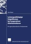 Leistungsabhängige Entgeltformen bei kooperativen Arbeitsstrukturen