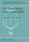 Der Anaesthesist in der Geburtshilfe