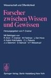 Forscher zwischen Wissen und Gewissen