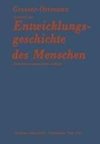 Grundriß der Entwicklungsgeschichte des Menschen