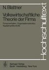 Volkswirtschaftliche Theorie der Firma