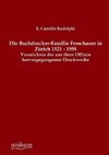 Die Buchdrucker-Familie Froschauer in Zürich 1521 - 1595