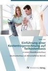 Einführung einer Kostenträgerrechnung auf Teilkostenbasis