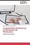 La geometría dinámica en la Formación de Profesores