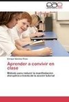 Aprender a convivir en clase