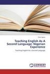 Teaching English As A Second Language: Nigerian Experience