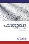 Analysis on a New Four Quadrant Switch Mode DC-DC Converter