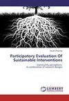 Participatory Evaluation Of Sustainable Interventions