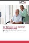 La Competencia Moral en la Tercera Edad