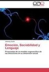 Emoción, Sociabilidad y Lenguaje