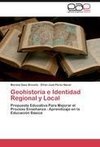 Geohistoria e Identidad Regional y Local