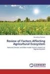 Review of Factors Affecting Agricultural Ecosystem