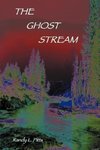 The Ghost Stream