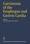 Carcinoma of the Esophagus and Gastric Cardia