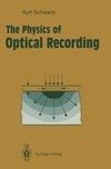 The Physics of Optical Recording