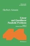 Linear and Quasilinear Parabolic Problems