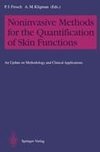 Noninvasive Methods for the Quantification of Skin Functions