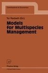 Models for Multispecies Management