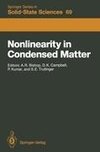 Nonlinearity in Condensed Matter