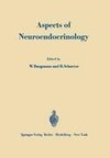 Aspects of Neuroendocrinology