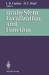 Brain-Stem Localization and Function