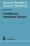 Familial and Hereditary Tumors